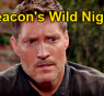 https://www.celebdirtylaundry.com/2022/the-bold-and-the-beautiful-spoilers-deacon-wakes-up-with-total-stranger-wild-night-brings-shocking-bedroom-discovery/
