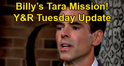 The Young and the Restless Spoilers Update: Tuesday, June 29 – Billy’s Tara Mission – Victoria Soothes Ashland – Victor Tempts Adam