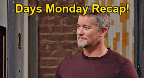 Days of Our Lives Recap: Monday, August 7 – Honeymoon Crasher, 3 Proposal Responses and Married Affair Confession