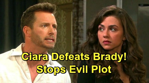 Days of Our Lives Spoilers: Ciara Battles Brady, Fights Plot To Destroy Titan - Comes Through For Grandpa Victor?