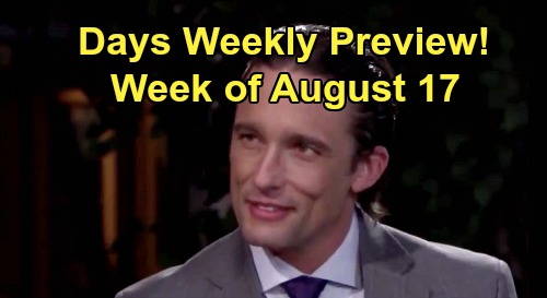 Days of Our Lives Spoilers Preview: Week of August 17-21 - Philip Returns, John Collapses and Sami Fights Everyone
