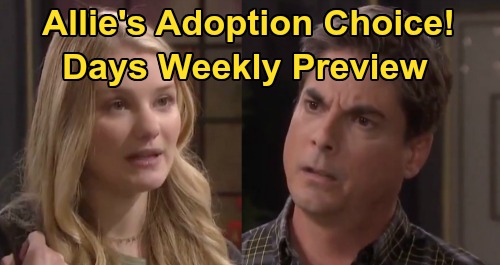 Days of Our Lives Spoilers Preview: Week of June 22 - Xander’s Baby Proposition For Sarah - Allie’s Big Adoption Decision