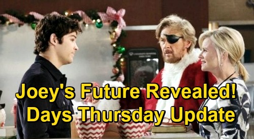 Days of Our Lives Spoilers Update: Thursday, December 24 – Tripp Fears for Ava – Joey’s Future Revealed – Eli’s Father Freak-Out