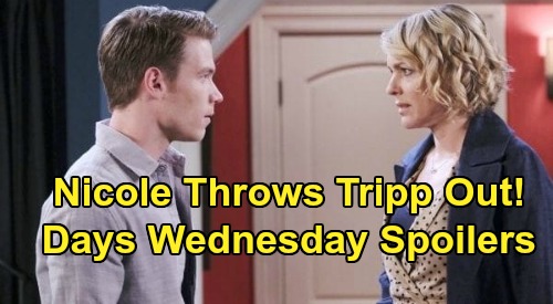 Days of Our Lives Spoilers: Wednesday, October 7 – Nicole Kicks Tripp Out After Allie Fight – Xander Fired – Charlie & Claire Date