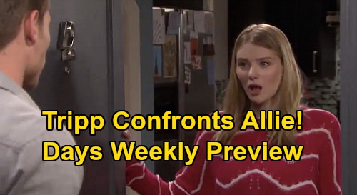 Days of Our Lives Spoilers: Week Of October 5 Preview - Tripp Confronts Allie, Rape Allegation Rocks Salem - Steve & Kayla At Odds