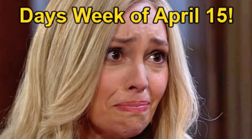 Days of Our Lives Spoilers: Week of April 15 - Theresa’s Rushed Wedding Plans - EJ’s Press Conference