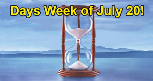 Days of Our Lives Spoilers Week of July 20: Kristen & Rachel Bolt, Holly Spirals, Gwen’s in Danger