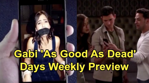 Days of Our Lives Spoilers: Week of June 1 Preview - Gabi Kidnapped, 'As Good As Dead' - Jake’s Organized Crime Mess - Claire Returns