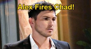 Days of Our Lives Spoilers: Alex Fires Chad After Titan Takeover