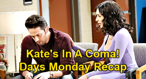 Days of Our Lives Spoilers: Monday, May 17 Recap – Kate's in a Coma – Nicole’s Missing Wedding Ring Search