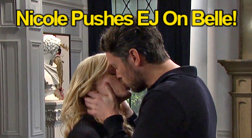 Days of Our Lives Spoilers: Nicole Pushes EJ to Win Belle’s Heart – Causes Sami Homecoming Chaos