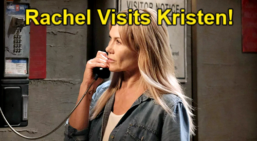 Days of Our Lives Spoilers: Rachel Barges In Statesville – Grills Kristen About Chloe Recommendation Letter