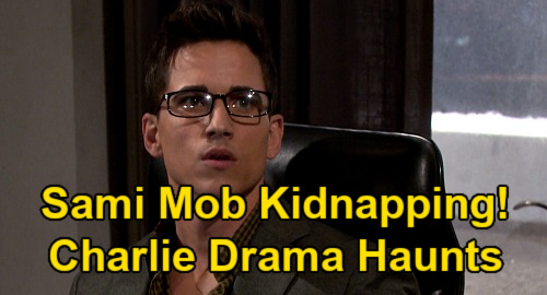 Days of Our Lives Spoilers: Sami’s a Mob Target, Vitali Crime Family Kidnapping – Charlie Drama Comes Back to Haunt?