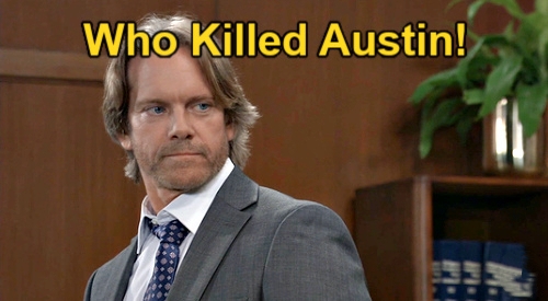 General Hospital Spoilers: Austin Mystery Finally Solved – See Who’s Behind Doctor’s Grim Fate