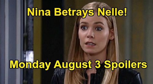 General Hospital Spoilers: Monday, August 3 – Nelle Furious as Nina Betrays Her in Court – Wiley Custody Case Takes Huge Hit