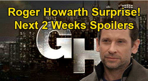 General Hospital Spoilers Next 2 Weeks: Roger Howarth Surprise - Carly’s SOS Call – Peter’s Nurse Panic – Cyrus Goes After Laura