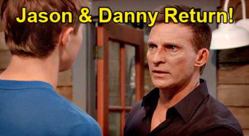 General Hospital Spoilers: See When Jason and Danny Return to Port Charles