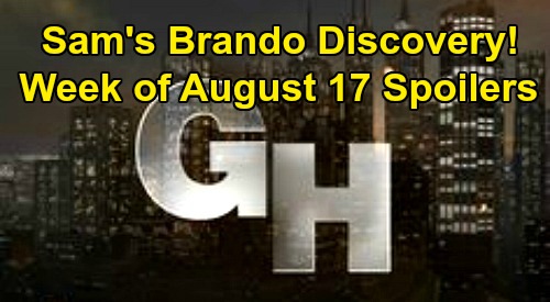 General Hospital Spoilers: Week of August 17 – Sam’s Brando Discovery - Jax Necklace Shocker - Julian Life-Changing Choice