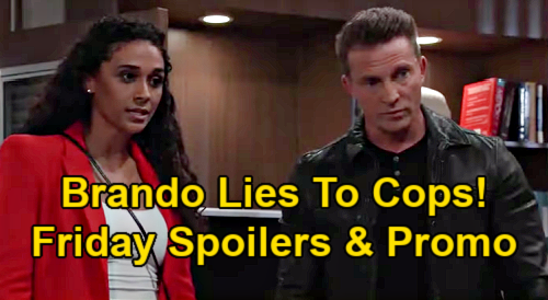 General Hospital Spoilers: Friday, February 19 – Brando Lies to Cops – Willow & Chase Sparks Fly – Molly & TJ’s Big Night
