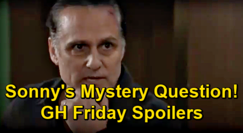 General Hospital Spoilers: Friday, January 29 – Nina’s Daughter Shocker – Olivia Fears Dante Dead – Sonny's Mystery Question