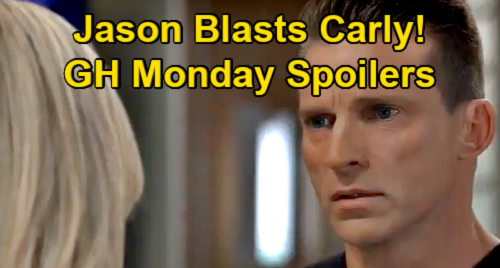 General Hospital Spoilers: Monday, July 12 – Jason Blasts Cruel Carly Over Britt – Austin’s Michael GH Wing Curiosity
