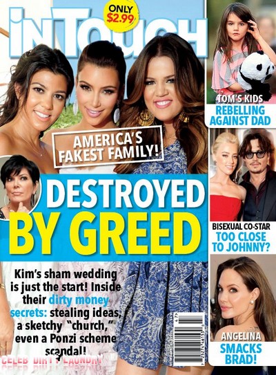 In Touch: The Kardashian Family Destroyed By Greed (Photo)