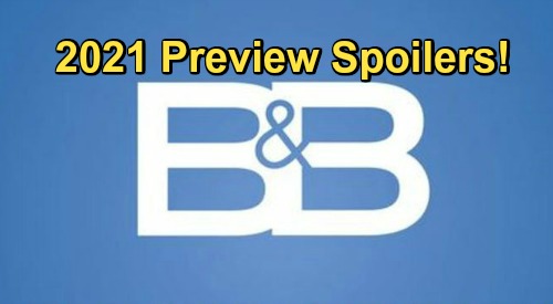 The Bold and the Beautiful Spoilers: B&B 2021 Preview – Betrayal Bombs, Explosive Feuds and Desperate Reunion Missions