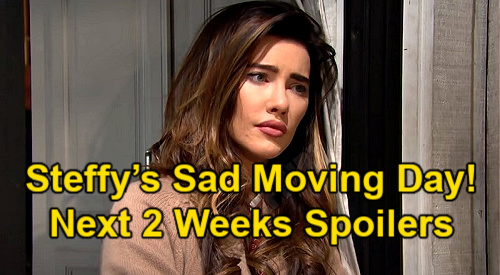 The Bold and the Beautiful Spoilers Next 2 Weeks: Steffy’s Sad Moving Day – Paternity Truth Revealed – Marriage Proposal Shocker