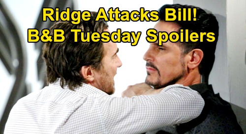 The Bold and the Beautiful Spoilers: Tuesday, September 8 - Ridge Attacks Bill Over Brooke - Steffy Cries to Finn About Hope