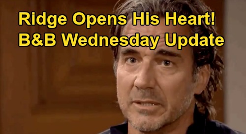 The Bold and the Beautiful Spoilers Update: Wednesday, August 19 – Ridge Pours Heart Out – Steffy’s Meds Request Brings Finn Trouble