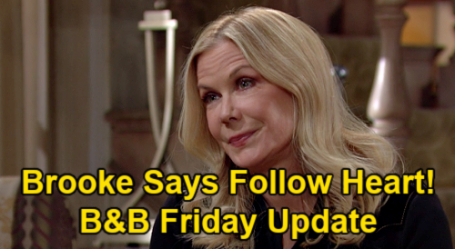 The Bold and the Beautiful Spoilers Update: Friday, February 19 – Katie’s Decision, Brooke Says Follow Heart – Carter Warns Paris