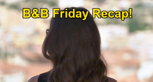 The Bold and the Beautiful Spoilers: Friday, July 29 Recap – Steffy Missing in Monaco - Finn’s Joyful Reunion with Kelly & Hayes