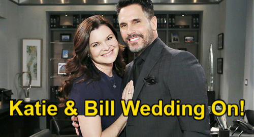The Bold and the Beautiful Spoilers: Katie Decides Bill's Back – Risky Wedding for Reunited Couple