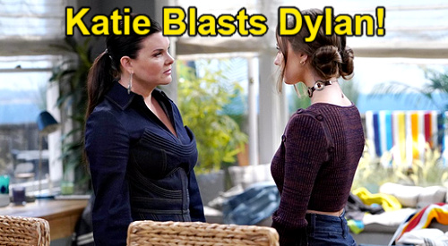 The Bold and the Beautiful Spoilers: Katie & Dylan’s Nasty Run-In, Mama Bear Protects Will