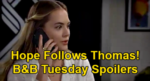 The Bold and the Beautiful Spoilers: Tuesday, July 6 – Hope Follows Justin in Search of Thomas – Zoe Ends Engagement & Leaves LA