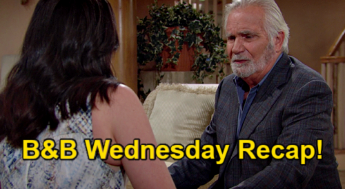 The Bold and the Beautiful Spoilers: Wednesday, August 25 Recap – Quinn Vows Specialists for Eric – Sheila Knocks on Door