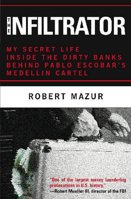 Former Undercover DEA Agent Robert Mazur’s Life Hits Hollywood
