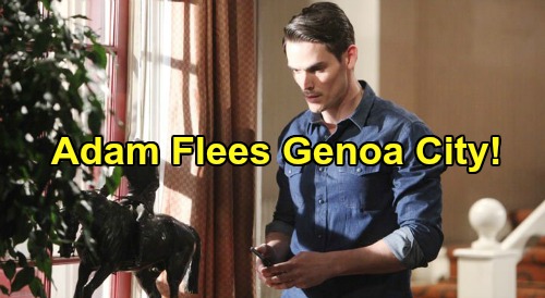 The Young and the Restless Spoilers: Adam Newman Goes Missing – Genoa City Escape Necessary?