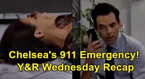 The Young and the Restless Spoilers Recap: Wednesday, October 7 - Chelsea's 911 Emergency - Adam Spies on Billy - Chance Loves Abby