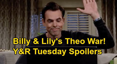 The Young and the Restless Spoilers: Tuesday, August 11 – Lily & Billy Go To War Over Theo – Phyllis Bone Plot Enrages Abby