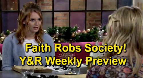 The Young and the Restless Spoilers: Week of December 21 Preview – Jordan Pushes Faith to Rob Society – Victoria Jealous of Lily