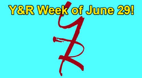 The Young and the Restless Spoilers Week of June 29: Dangerous Fixations and Impossible Couples