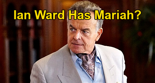The Young and the Restless Spoilers: Is Ian Ward Behind Mariah’s Kidnapping – Old Villain Back for New Twisted Plot?