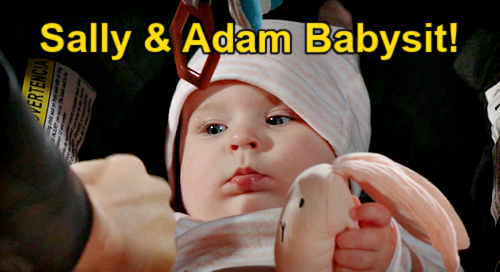 The Young and the Restless Spoilers: Sally & Adam Babysit – Watch Aria to Prepare for Own Little Girl