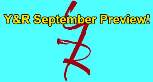The Young and the Restless Spoilers: September Preview – Ominous Messages, Hidden Agendas, Baby Drama & Complicated Love