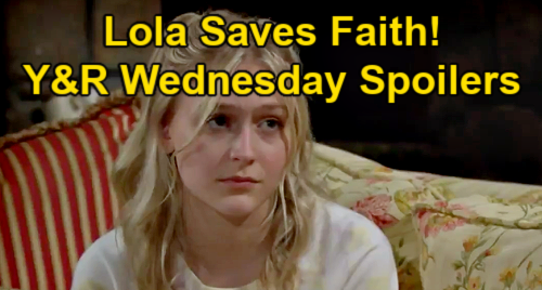 The Young and the Restless Spoilers: Wednesday, March 10 – Lola Saves Faith – Victoria’s Risky Move – Victor’s War Prep