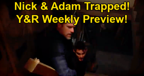 The Young and the Restless Spoilers: Week of May 3 Preview – Victor Terrifies Chelsea – Rey Confesses – Nick & Adam Trapped