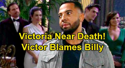 The Young and the Restless Spoilers: Victoria’s Near-Death Experience - Victor Blames Billy For Ripley Attack