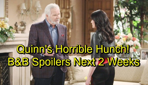 The Bold and the Beautiful Spoilers Next 2 Weeks: Wyatt’s Warning – Quinn’s Horrible Hunch – Justin Learns Judge McMullen’s Secret