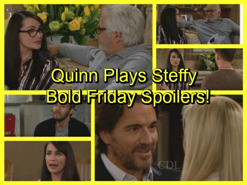 The Bold and the Beautiful Spoilers: Quinn Manipulates Steffy Against Liam – Brooke and Ridge Celebrate Reunion